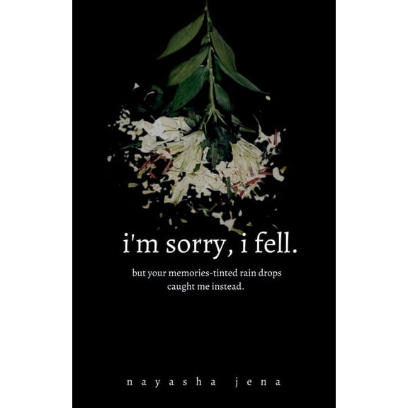 i'm sorry, i fell, (Paperback)