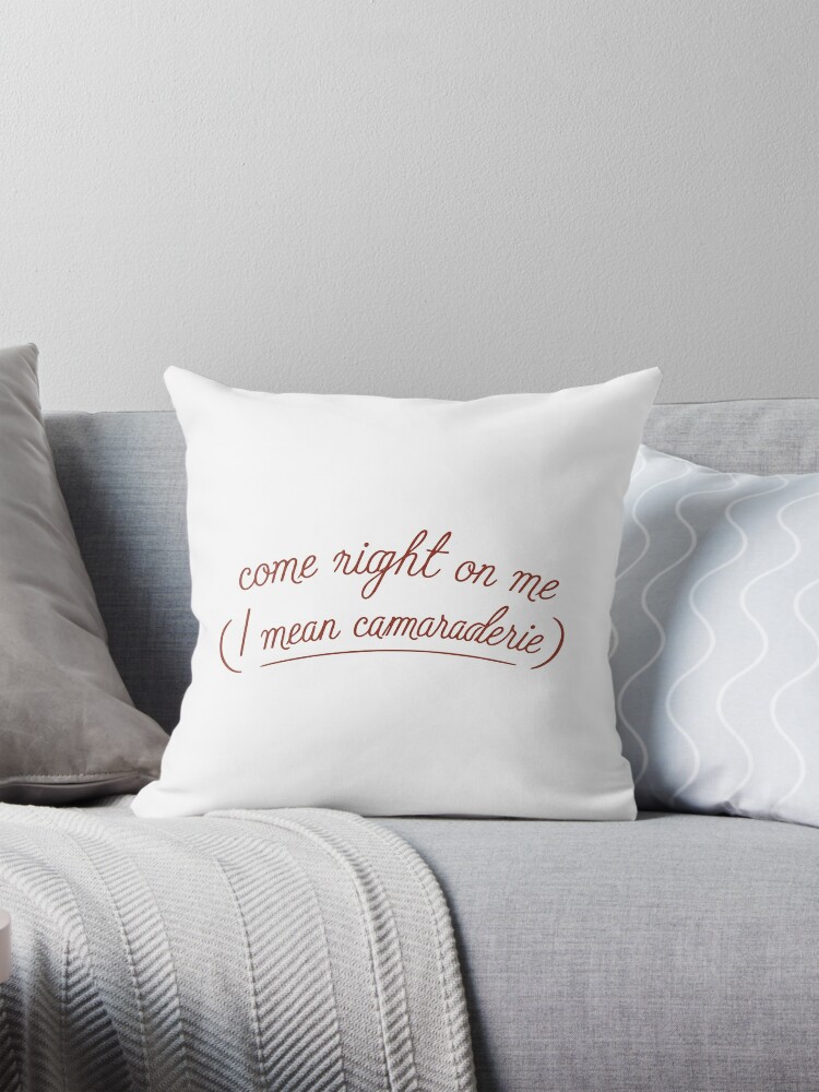 i mean camaraderie Throw Pillow Covers Cases Cushion Cover Case Sofa