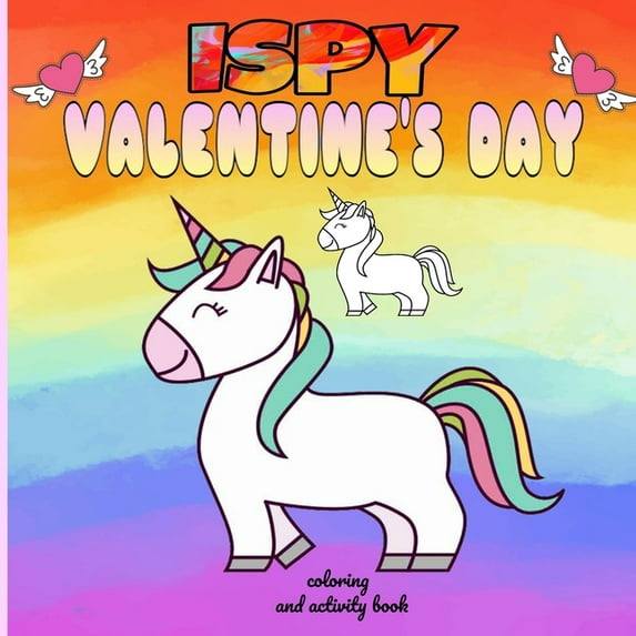 i spy valentine's day coloring and activity book: funny valentine's day gifts for kids /cute animals coloring book for k, (Paperback)