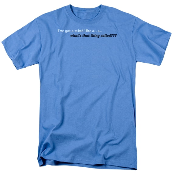 i've got a mind like aawhat's that thing called? funny saying adult t-shirt