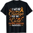 thumbnail image 1 of i wear orange - Multiple Sclerosis Awareness Orange Ribbon T-Shirt, 1 of 4