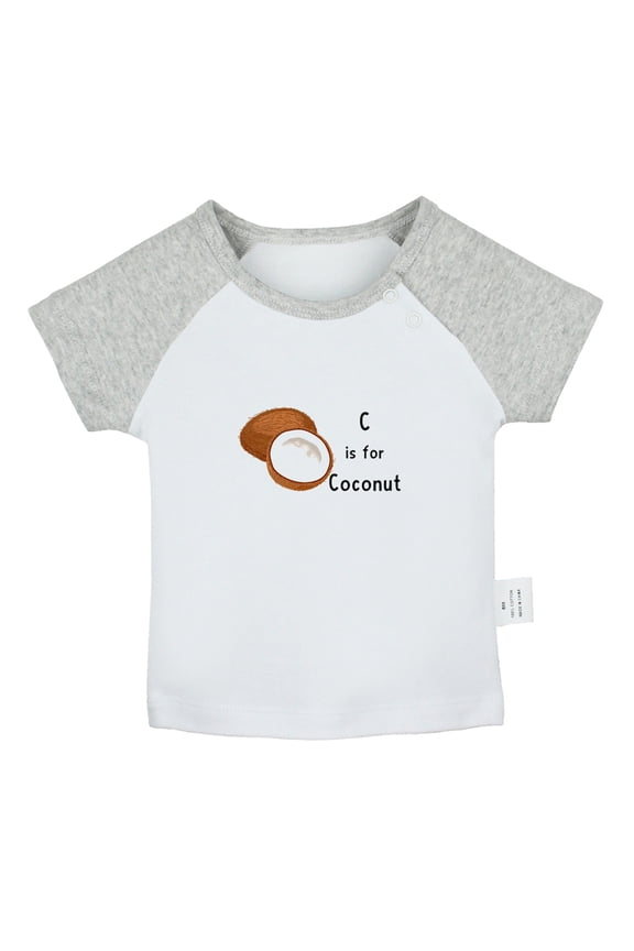 C is For Coconut Funny T shirt For Baby, Newborn Babies T-shirts, Infant Cute Fruits Tops, 0-24M Kids Graphic Tees Clothing (Short Gray Raglan T-shirt, 0-6 Months)