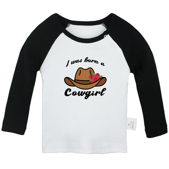 iDzn I Was Born A Cowgirl Funny T shirt For Baby, Newborn Babies T-shirts, Infant Tops, 0-24M Kids Graphic Tees Clothing (Long Black Raglan T-shirt, 12-18 Months)