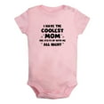 thumbnail image 1 of iDzn I Have The Coolest Mom She Stays Up With Me All Night Funny Rompers For Babies, Newborn Baby Unisex Bodysuits, Infant Jumpsuits, Toddler 0-24 Months Kids One-Piece Oufits, 1 of 5