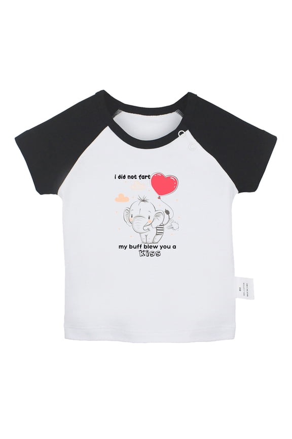 I Did Not Fart My Buff Blew You a Kiss Funny T shirt For Baby, Newborn Babies T-shirts, Infant Animal Elephant Tops, 0-24M Kids Graphic Tees Clothing (Short Black Raglan T-shirt, 18-24 Months)