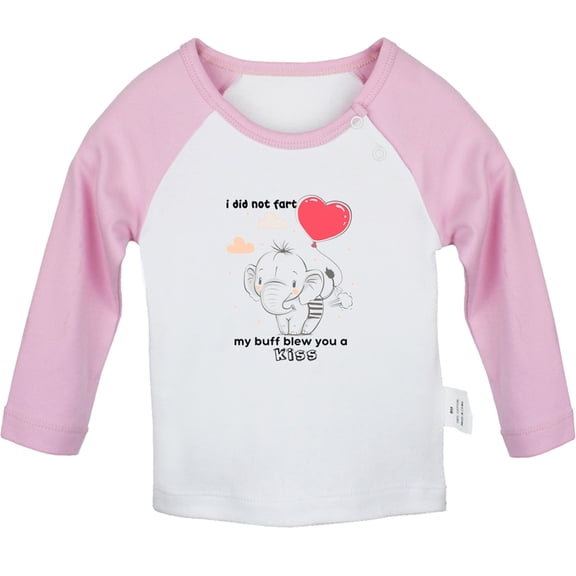 iDzn I Did Not Fart My Buff Blew You a Kiss Funny T shirt For Baby, Newborn Babies T-shirts, Infant Animal Elephant Tops, 0-24M Kids Graphic Tees Clothing (Long Pink Raglan T-shirt, 0-6 Months)