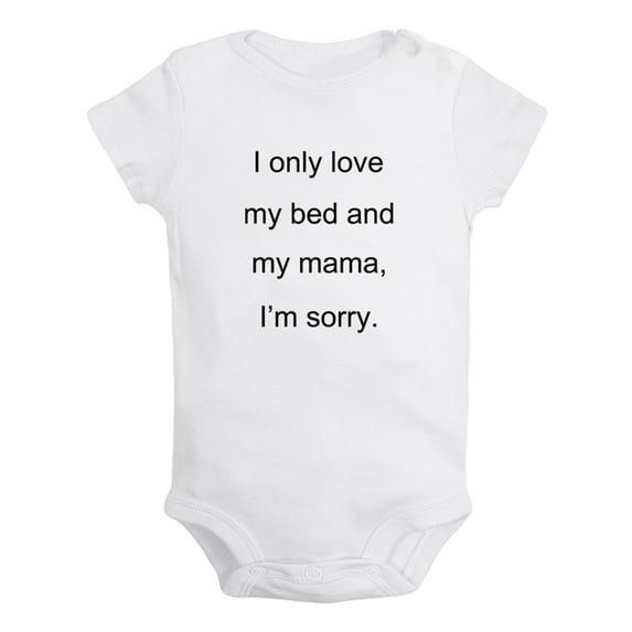 iDzn I Only Love My Bed And My Mama Funny Rompers For Babies, Newborn Baby Unisex Bodysuits, Infant Jumpsuits, Toddler 0-12 Months Kids One-Piece Oufits (White, 6-12 Months)