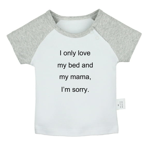 iDzn I Only Love My Bed And My Mama Funny T shirt For Baby, Newborn Babies T-shirts, Infant Tops, 0-24M Kids Graphic Tees Clothing (Short Gray Raglan T-shirt, 18-24 Months)