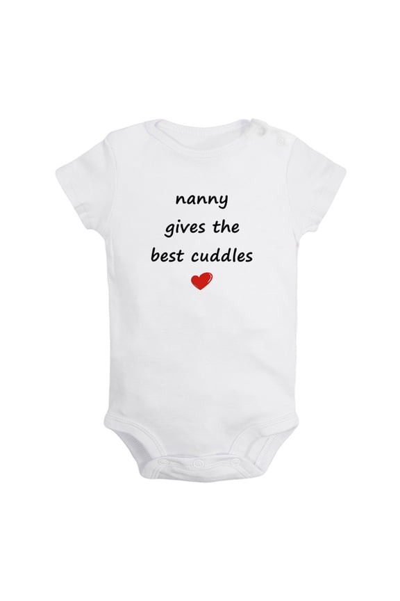 Nanny Gives The Best Cuddles Funny Rompers For Babies, Newborn Baby Unisex Bodysuits, Infant Jumpsuits, Toddler 0-24 Months Kids One-Piece Oufits