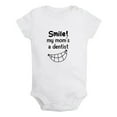thumbnail image 1 of iDzn Smile My Mom's a Dentist Funny Rompers For Babies, Newborn Baby Unisex Bodysuits, Infant Jumpsuits, Toddler 0-24 Months Kids One-Piece Oufits, 1 of 4