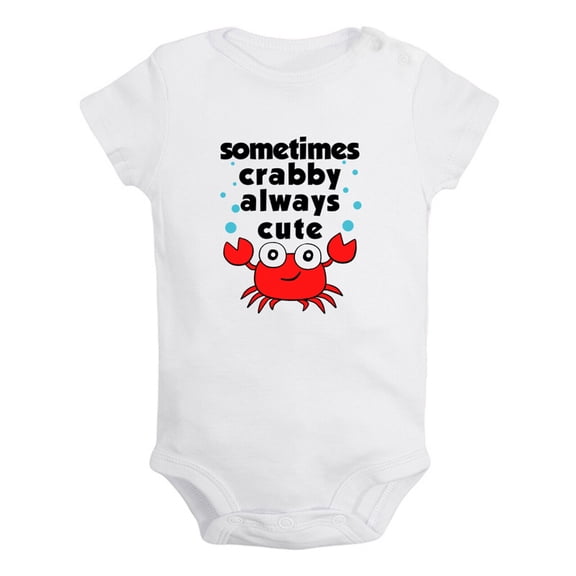 iDzn Sometimes Crabby Always Cute Funny Rompers For Babies, Newborn Baby Unisex Bodysuits, Infant Jumpsuits, Toddler 0-24 Months Kids One-Piece Oufits