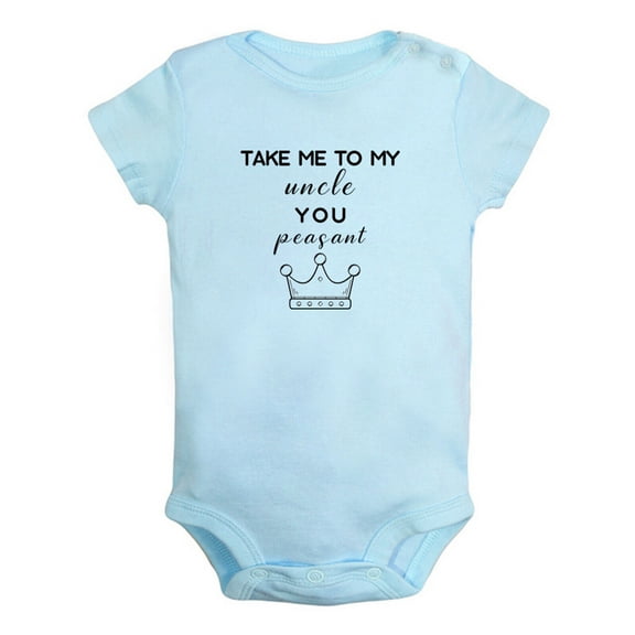iDzn Take me to my Uncle you Peasant Funny Rompers For Babies, Newborn Baby Unisex Bodysuits, Infant Jumpsuits, Toddler 0-24 Months Kids One-Piece Oufits