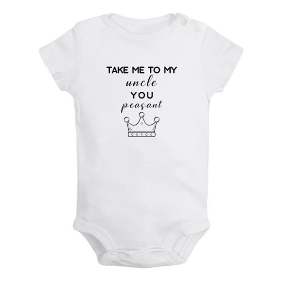 iDzn Take me to my Uncle you Peasant Funny Rompers For Babies, Newborn Baby Unisex Bodysuits, Infant Jumpsuits, Toddler 0-24 Months Kids One-Piece Oufits