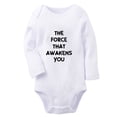 thumbnail image 1 of iDzn® The Force That Awakens You Funny Rompers, Newborn Baby Unisex Bodysuits, Infant Jumpsuits, Toddler Kids Long Sleeve Oufits (White, 0-6 Months), 1 of 4