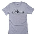 thumbnail image 1 of iMom There Is No App For That Hilarious Trendy Men's Grey T-Shirt, 1 of 2