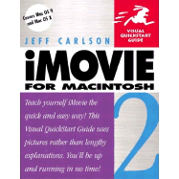 iMovie 2 for Macintosh : Visual QuickStart Guide