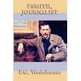 thumbnail image 1 of Psmith, Journalist (Paperback), 1 of 7