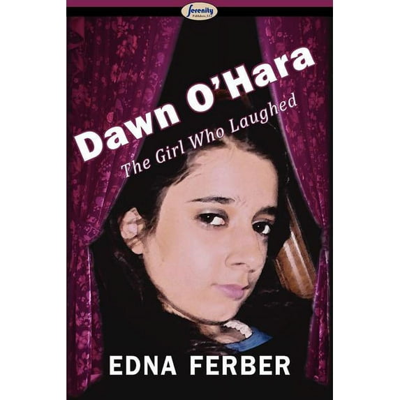 Dawn O'Hara, the Girl Who Laughed (Paperback)