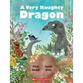 thumbnail image 1 of A Very Naughty Dragon (Paperback), 1 of 8