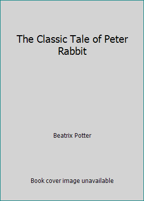 APPLESEED PRESS Pre-Owned The Classic Tale of Peter Rabbit (Unknown) 1604640839 9781604640830