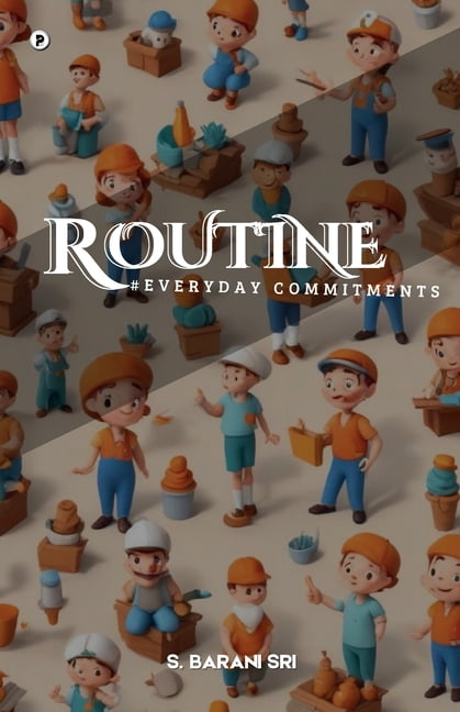 Routine #Everyday Commitments, (Paperback)