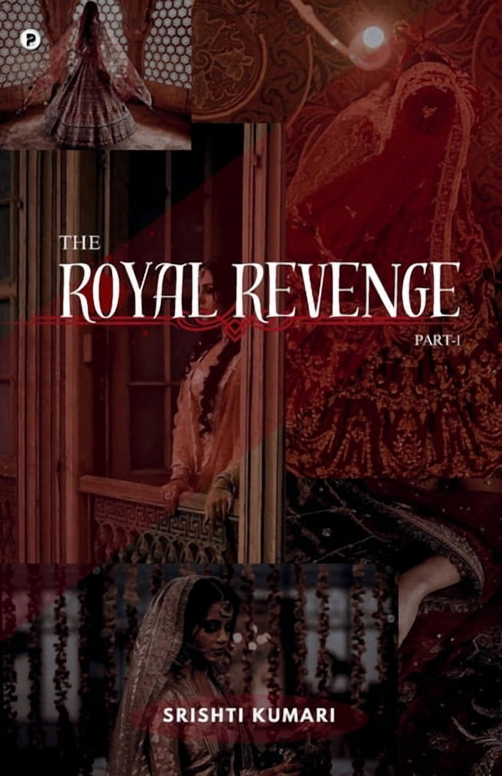THE ROYAL REVENGE (Part 1), (Paperback)