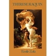 thumbnail image 1 of Therese Raquin: A Novel of Passion and Naturalism, (Paperback), 1 of 5