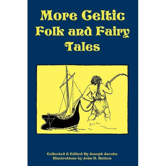 More Celtic Folk and Fairy Tales (Paperback)
