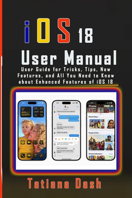 Gadgets Simplified Guides iOS 18 User Manual: User Guide for Tricks ...