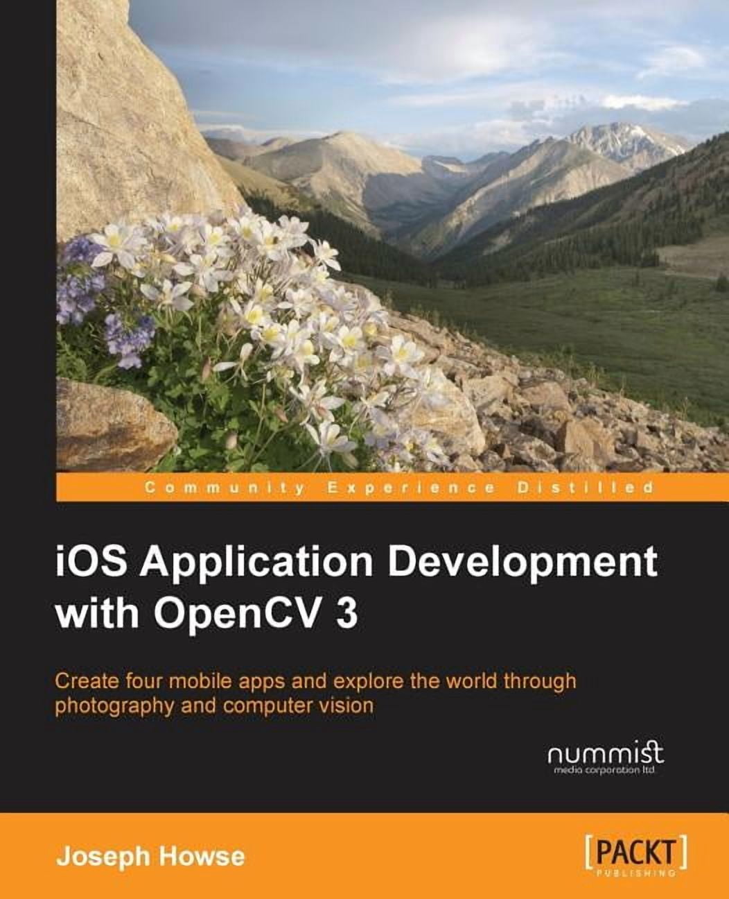 iOS Application Development with OpenCV 3, (Paperback) - Walmart.com