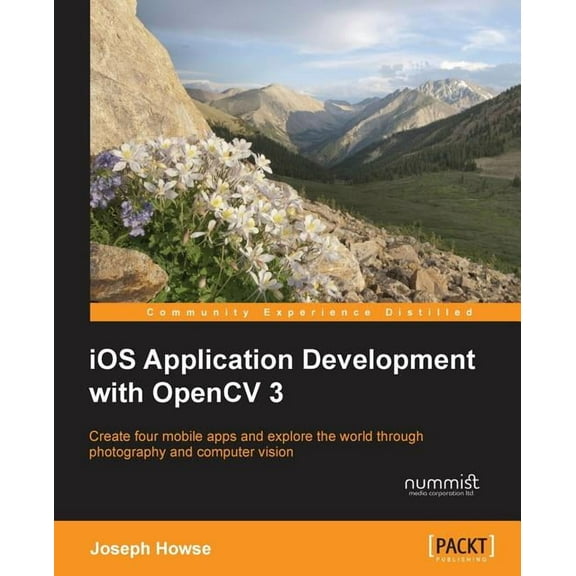 iOS Application Development with OpenCV 3, (Paperback)