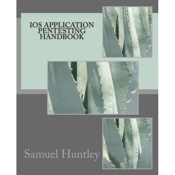 iOS Application Pentesting Handbook (Paperback)