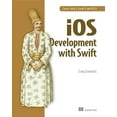 thumbnail image 1 of Pre-Owned iOS Development with Swift Paperback, 1 of 1