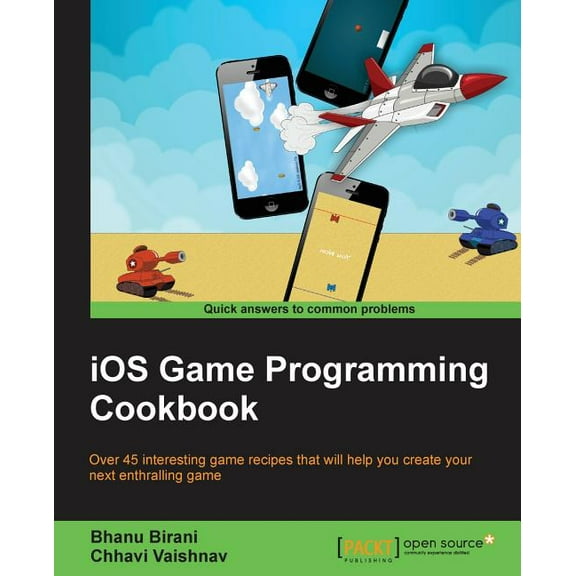 iOS Game Programming Cookbook, (Paperback)