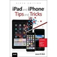 thumbnail image 1 of Pre-Owned iPad and iPhone Tips and Tricks: Covers All Ipad and Iphone Models That Run Ios 10, 9780789756794, 078975679X, Paperback, 6 edition, 1 of 1