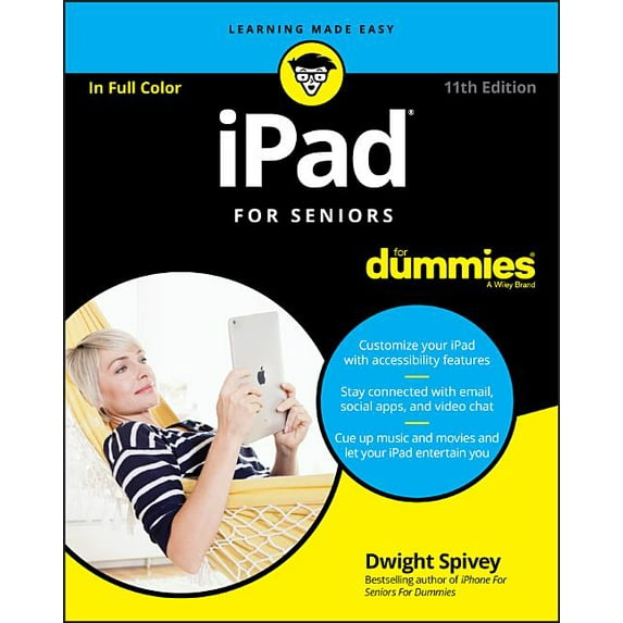 iPad for Seniors for Dummies (Paperback) by Dwight Spivey