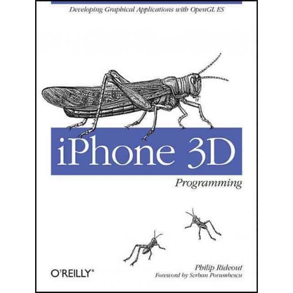 Pre-Owned iPhone 3D Programming: Developing Graphical Applications with OpenGL Es (Paperback)