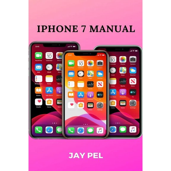 iPhone 7 Manual, (Paperback)