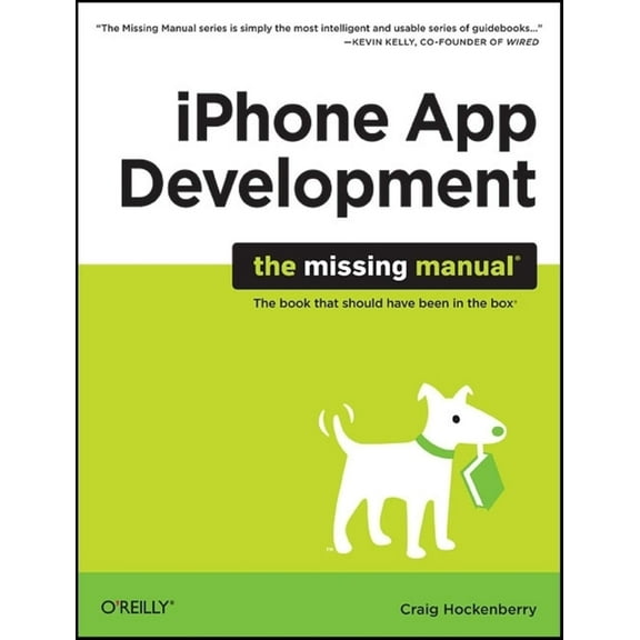 iPhone App Development: The Missing Manual (Paperback)