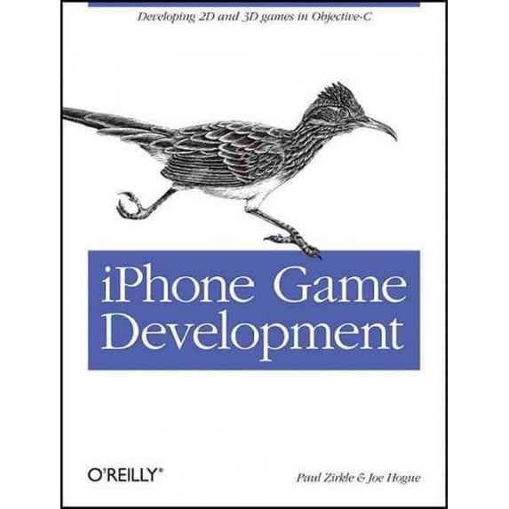 iPhone Game Development: Developing 2D & 3D Games in Objective-C ...