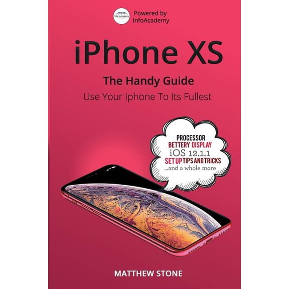 iPhone XS: The Handy Guide, (Paperback)