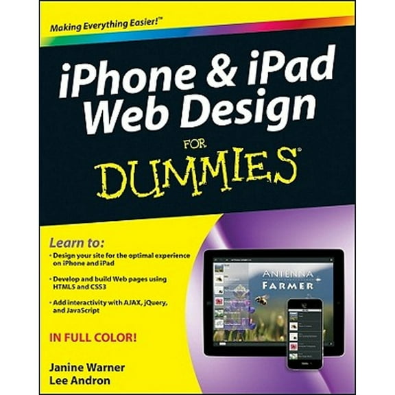 iPhone and iPad Web Design for Dummies (Paperback) by Janine Warner, David LaFontaine, Lee Andron