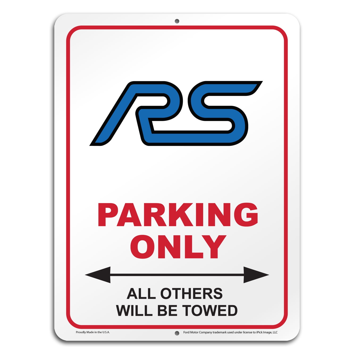 iPick Image for Ford Focus RS 12 x 9 Parking Only Sign in White Glassy  Aluminum, Official Licensed 