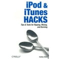 thumbnail image 1 of Pre-Owned iPod & iTunes Hacks (Paperback) 0596007787 9780596007782, 1 of 1