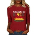 thumbnail image 1 of ibuvkizy Womens Black History Month 3/4 Sleeve T-shirts,Ladies' Black Month Fashion Printed Round Neck 3/4 Sleeve T-shirt Loose Top,Red,XXL, 1 of 4