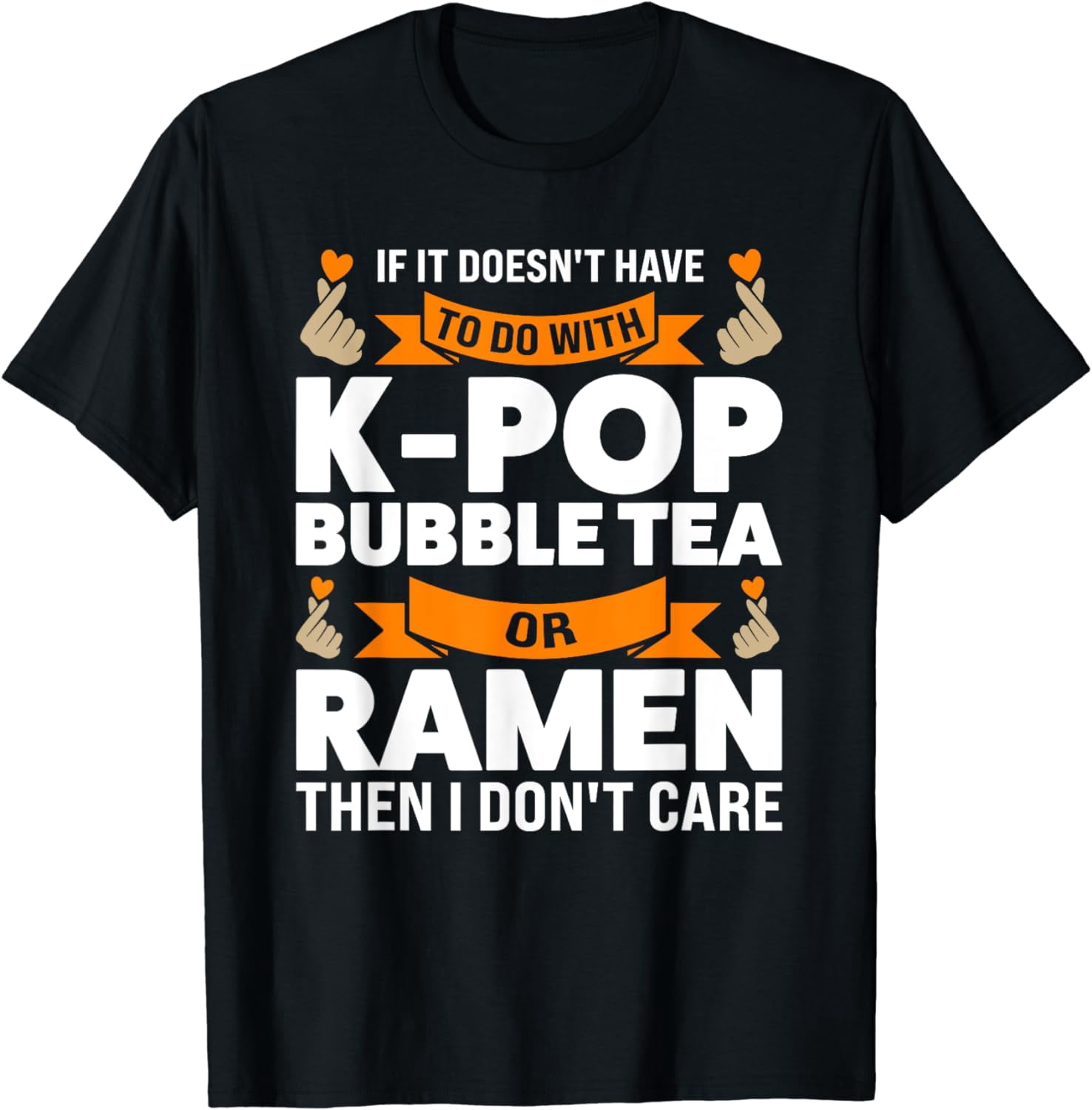 Merch Tea if it doesn't have do k-pop bubble tea K-pop merch k-pop T-Shirt ...