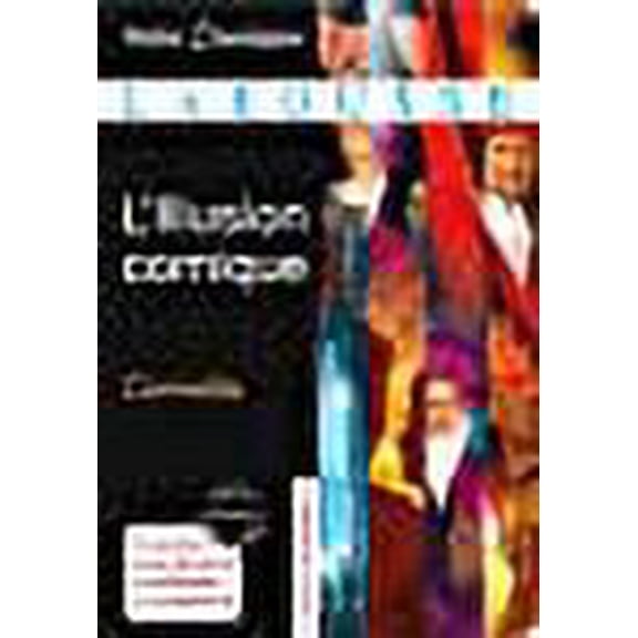 illusion comique edition 2012 (French Edition)