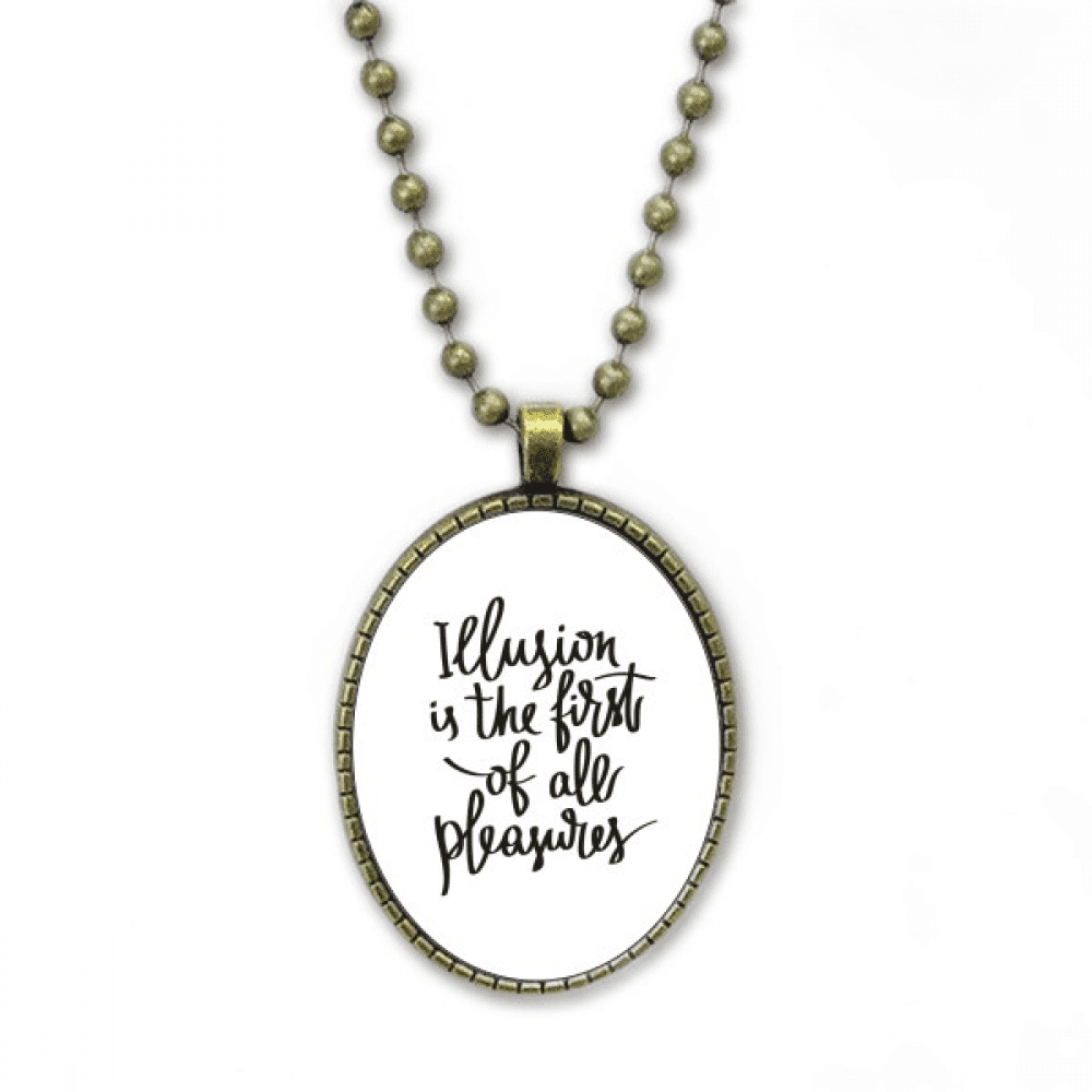 illusion is the first of all pleasures quote necklace vintage