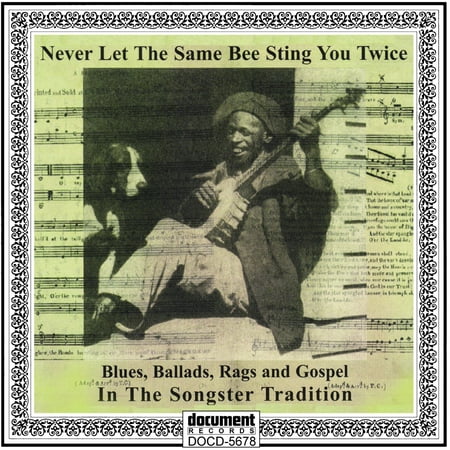 Various Artists - Never Let The Same Bee Sting You Twice: Blues Ballads Rags & Gospel (Various Artists) - Music & Performance - CD