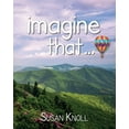 thumbnail image 1 of imagine that..., (Paperback), 1 of 1